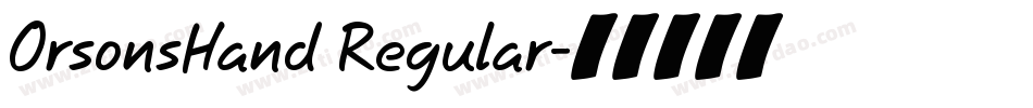 OrsonsHand Regular字体转换